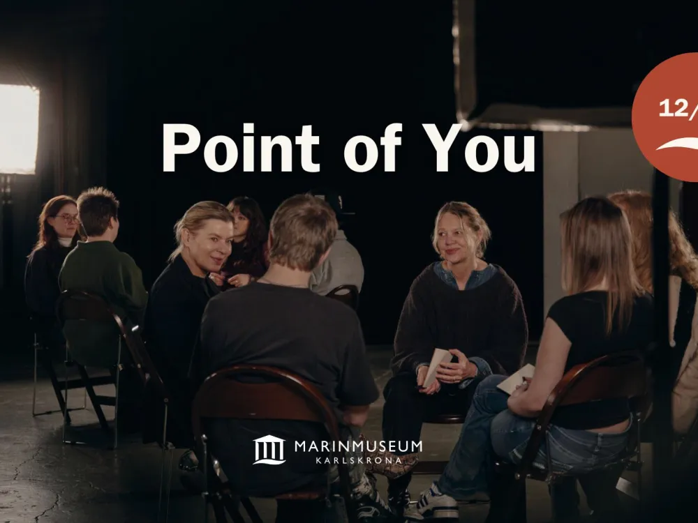 Samtalsföreställning på Marinmuseum: Point of You