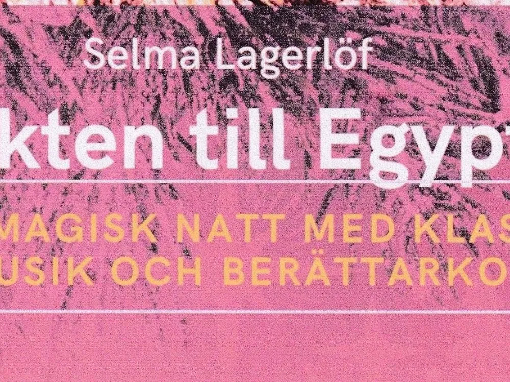 Jullegenden Flykten till Egypten av Selma Lagerlöf 