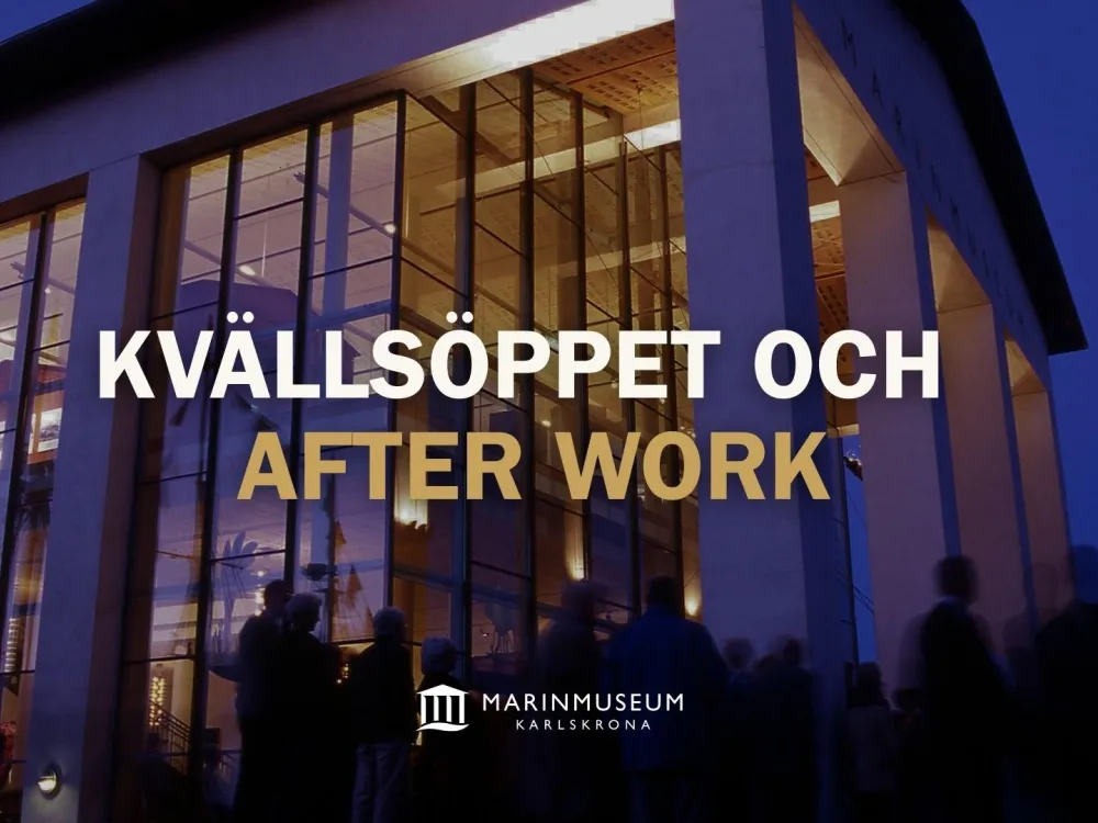 Late Opening and After Work at the Naval Museum