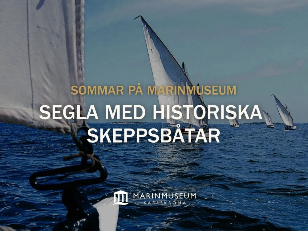 Sommar på Marinmuseum: Segla med historiska skeppsbåtar 