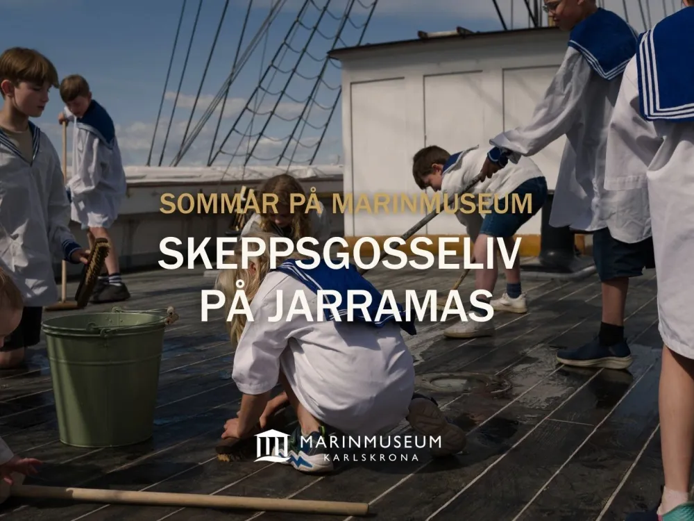 Sommar på Marinmuseum: Skeppsgosseliv på Jarramas