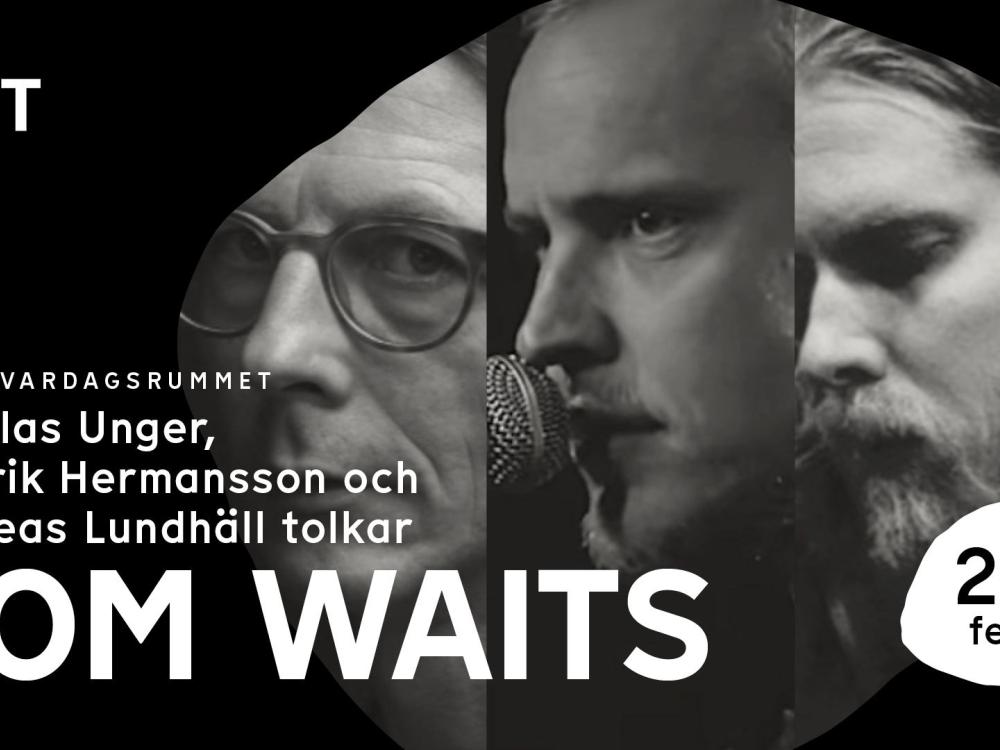 Tom Waits kväll med Soft Bonemachine – Live i vardagsrummet 