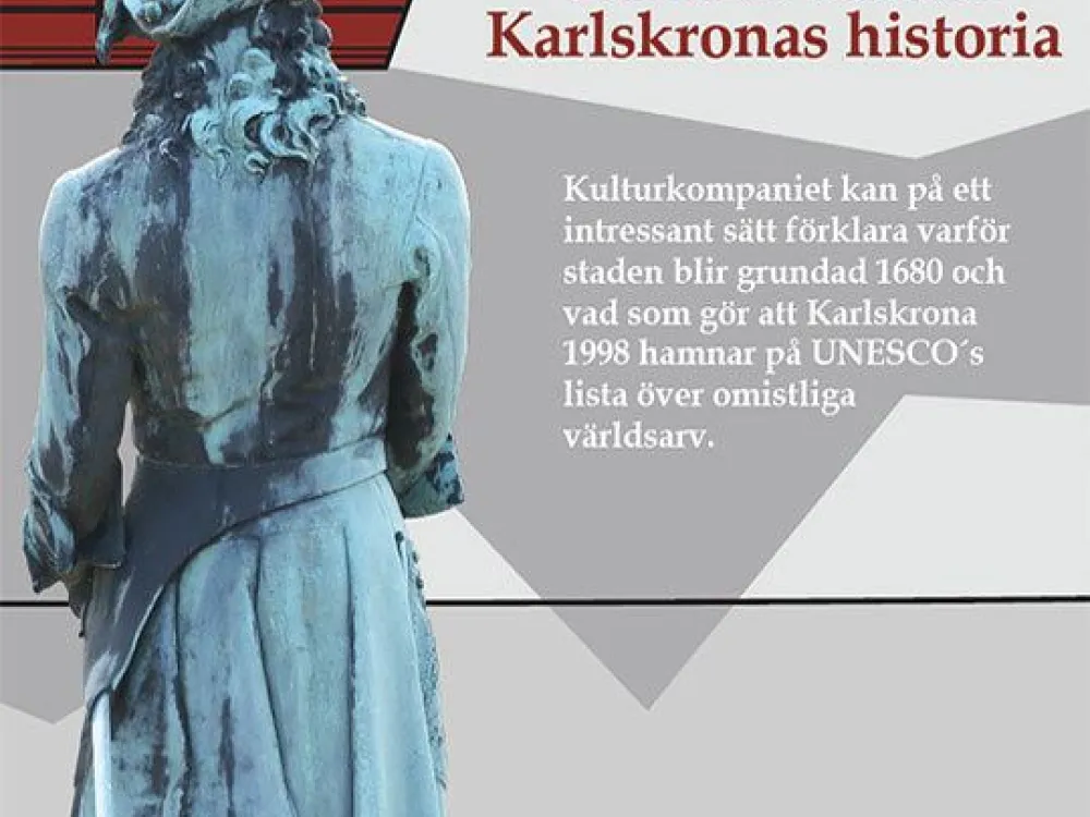 Guidad tur - Kulturkompaniets Världsarvet och Karlskronas historia