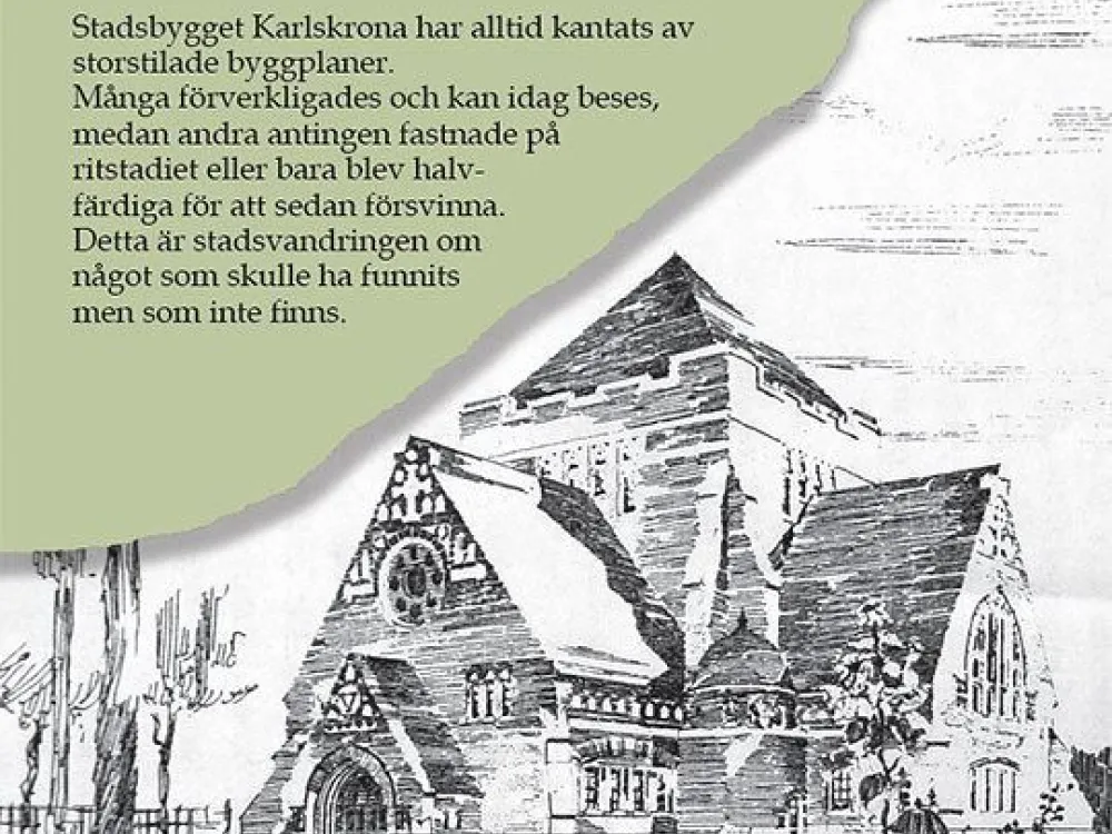 Guidad tur - Allt som aldrig blev av