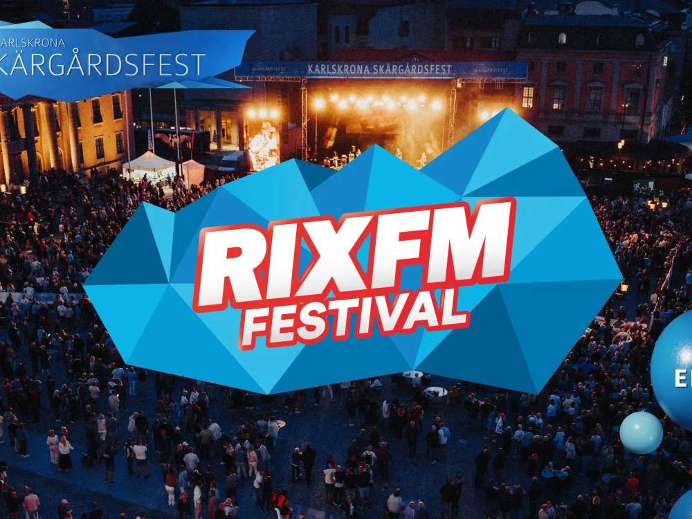 RIX FM Festival - Karlskrona Skärgårdsfest